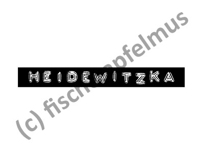 Druck - Heidewitzka